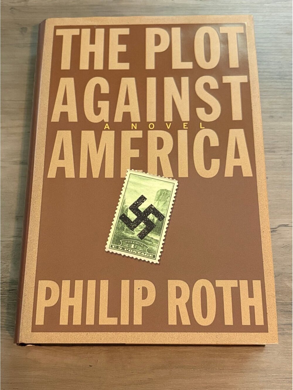 The Plot Against America book by Philip Roth 2004 ISBN: 0-628-50928-3